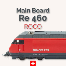 Mainboard für ROCO Re 460 mit